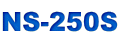 NS-250S
